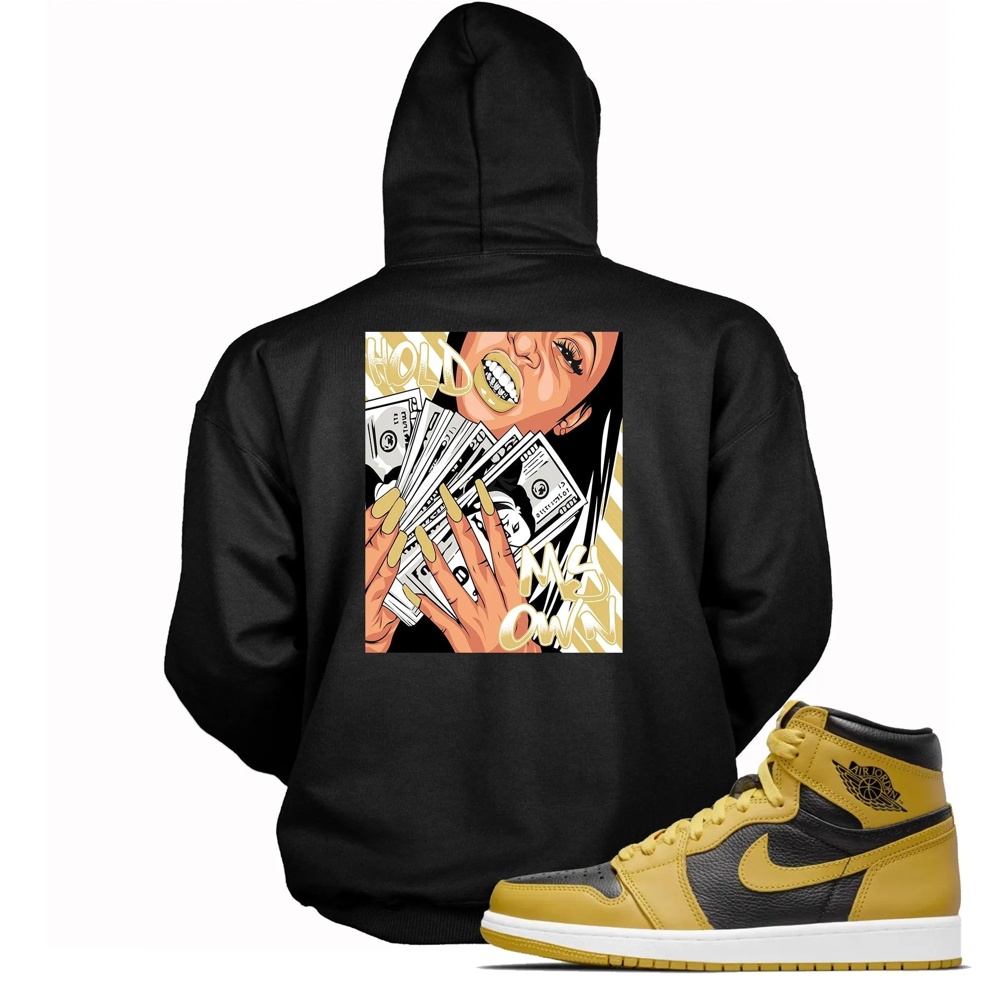 1 High Pollen Hoodie Hold My Own