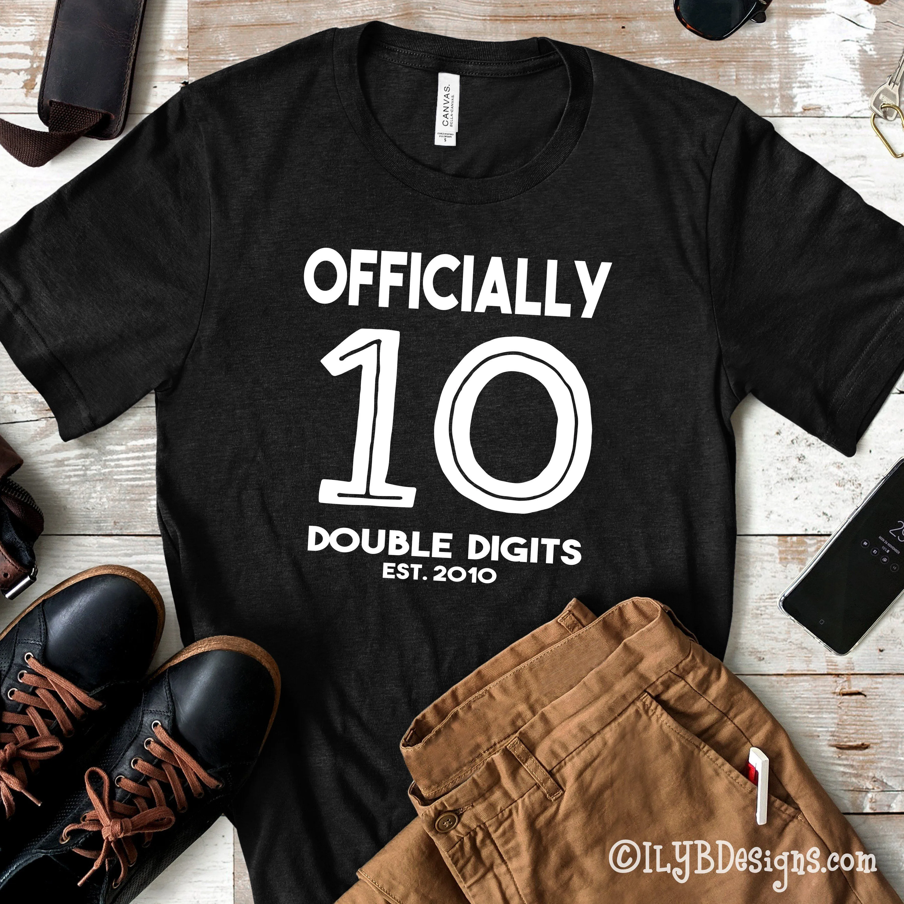 Officially 10 Double Digits 10th Birthday Shirt Personalized